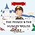 THE PRINCE & THE HUNGRY MOUSE: MY BEDTIME STORY