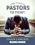 Lord, Teach Us Pastors to Pray by Chuck Lawless