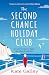 The Second Chance Holiday Club