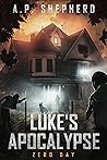 Luke's Apocalypse...