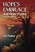 Hope's Embrace And Other Poems by A.K. Frailey