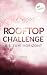 Rooftop-Challenge - Bis zum...