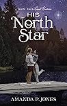 His North Star (White Pines) His North Star (White Pines)