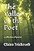 The Valley of the Poet: a collection of poems