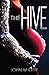 The Hive (The Ministrix Duology)