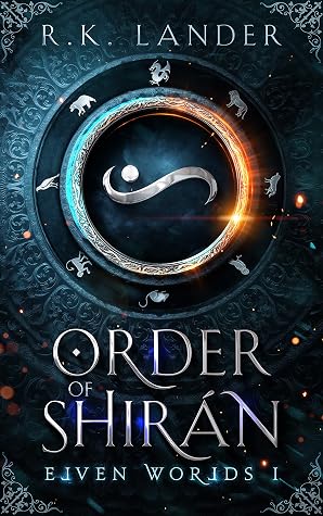 Order of Shirán by R.K. Lander book cover
