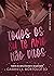 Todos Os Eu Te Amo Não Ditos (Delta Gamma Zeta Livro 2) (Portuguese Edition)