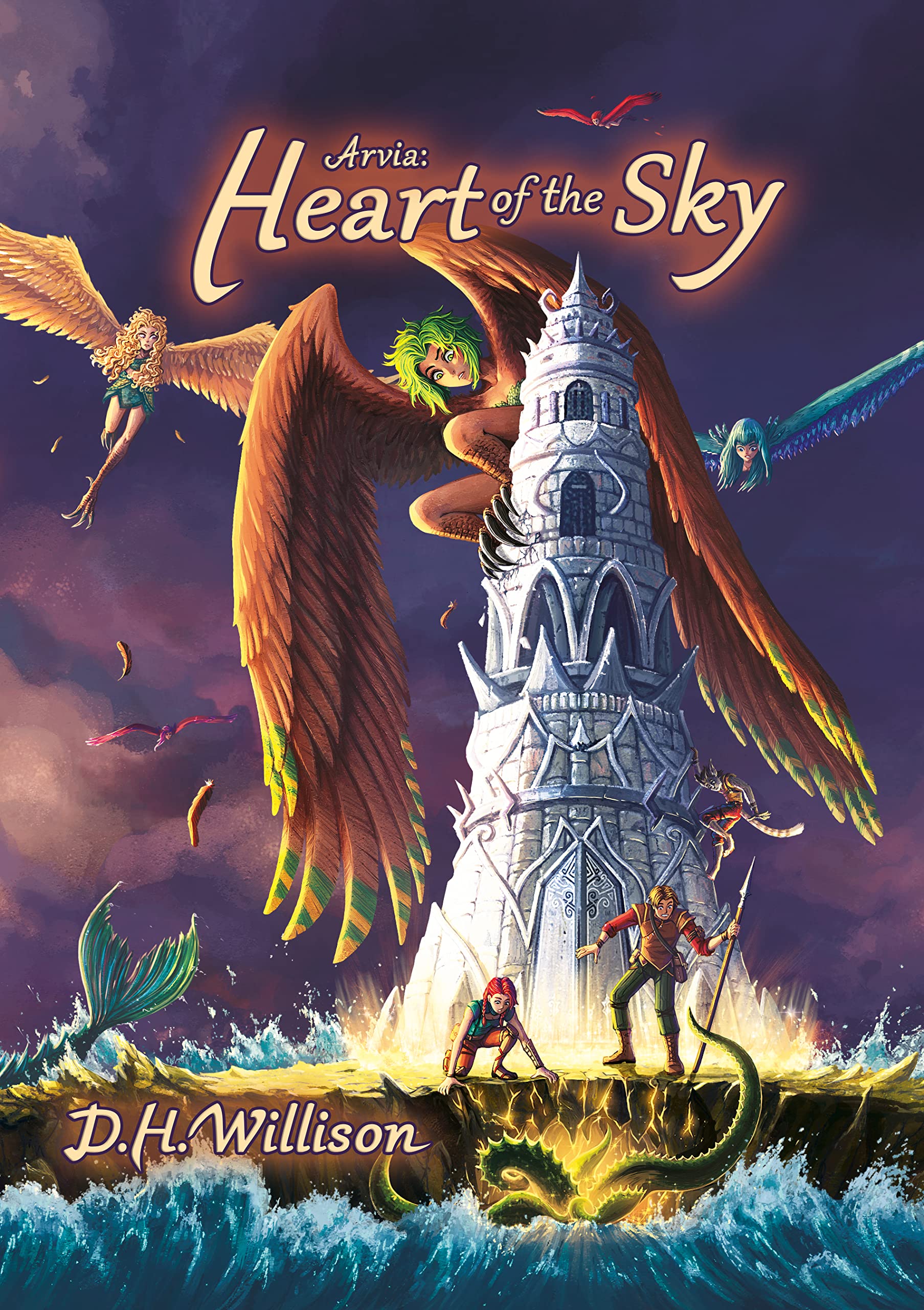 Arvia: Heart of the Sky (Tales of Arvia #3)