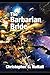 The Barbarian Bride (The Decline and Fall of the Galactic Empire, #3)