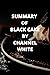 SUMMARY OF BLACK CAKE by Channel White