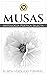 MUSAS: Antología Poética Se...