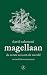 Magellaan (Dutch Edition)