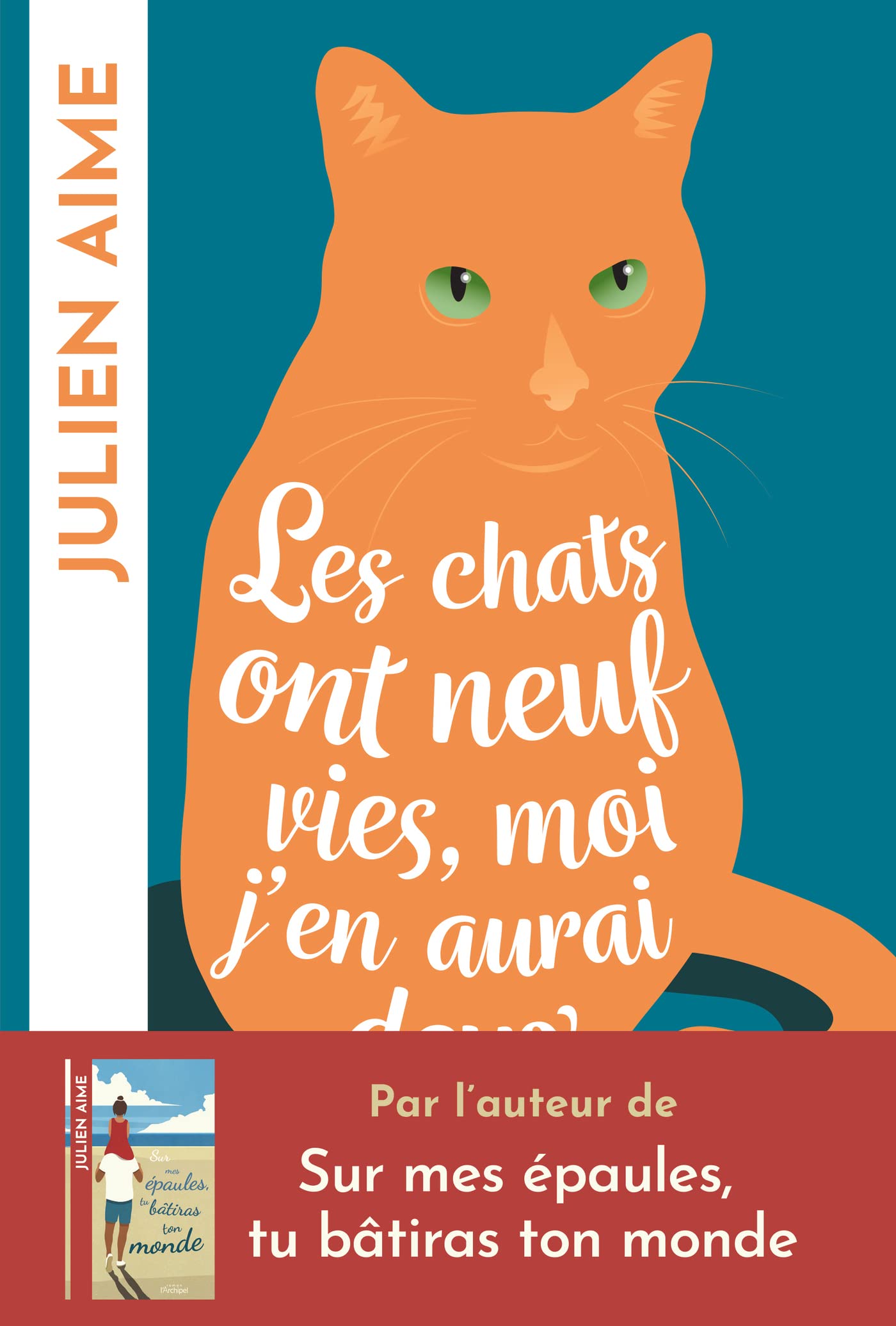 Les chats ont neuf vies, moi j'en aurai deux (Kindle Edition)