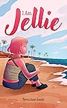 I Am Jellie