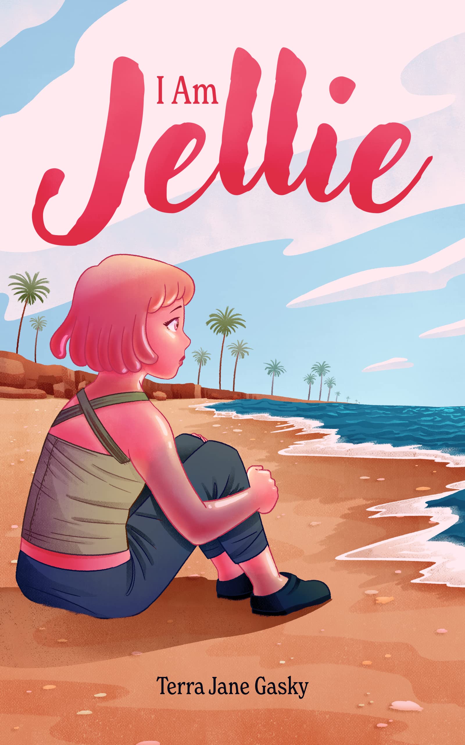 I Am Jellie (The J-Series Book 1)