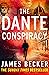 The Dante Conspiracy by Tom Kasey