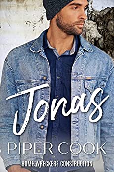Jonas (Home Wreckers Construction, #8)