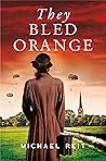 They Bled Orange