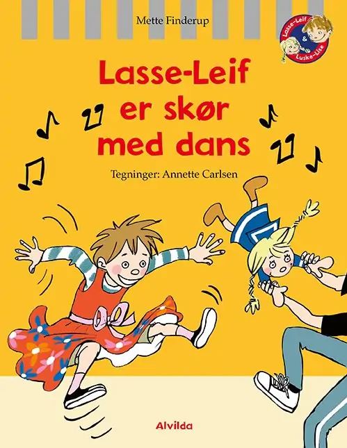 Lasse-Leif er skør med dans (Lasse-Leif & Luske-Lise)