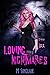Loving Nightmares (I.S.S.,#4)