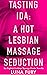Tasting Ida: A Hot Lesbian Massage Seduction: An Explicit Lesbian Massage Erotic Novella (Discovering Her Sapphic Side Through Lesbian Massage Book 2)