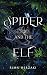 Spider and the Elf by Rima Herzaki