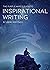 The Purple Hare's Guide to Inspirational Writing by Anne Sheppard
