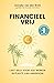 Financieel vrij (Dutch Edition)