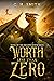 Worth Less than Zero (The D...