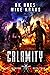 Calamity - No Tomorrow Book 4