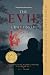 The Evil I Have Seen: Memoi...