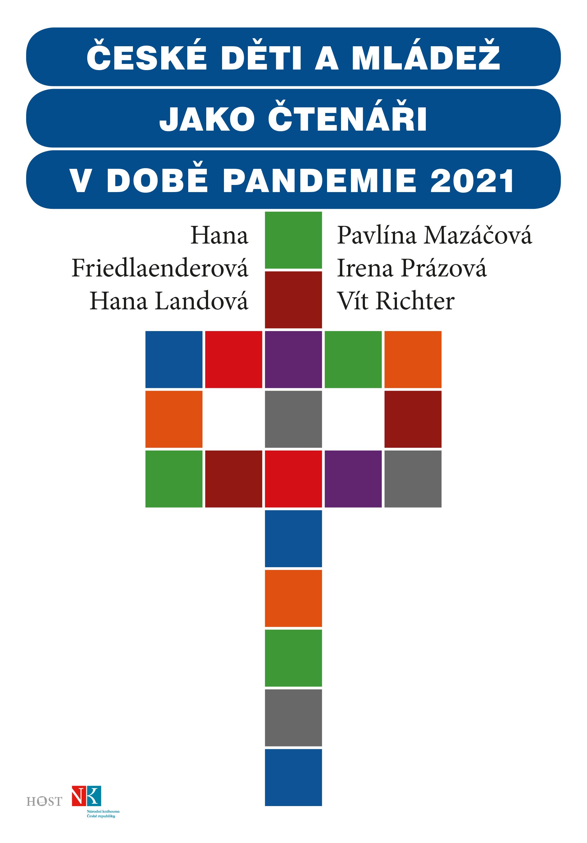 České děti a mládež jako čtenáři v době pandemie 2021 (Paperback)