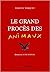 le grand procès des animaux by Jean-Luc Porquet