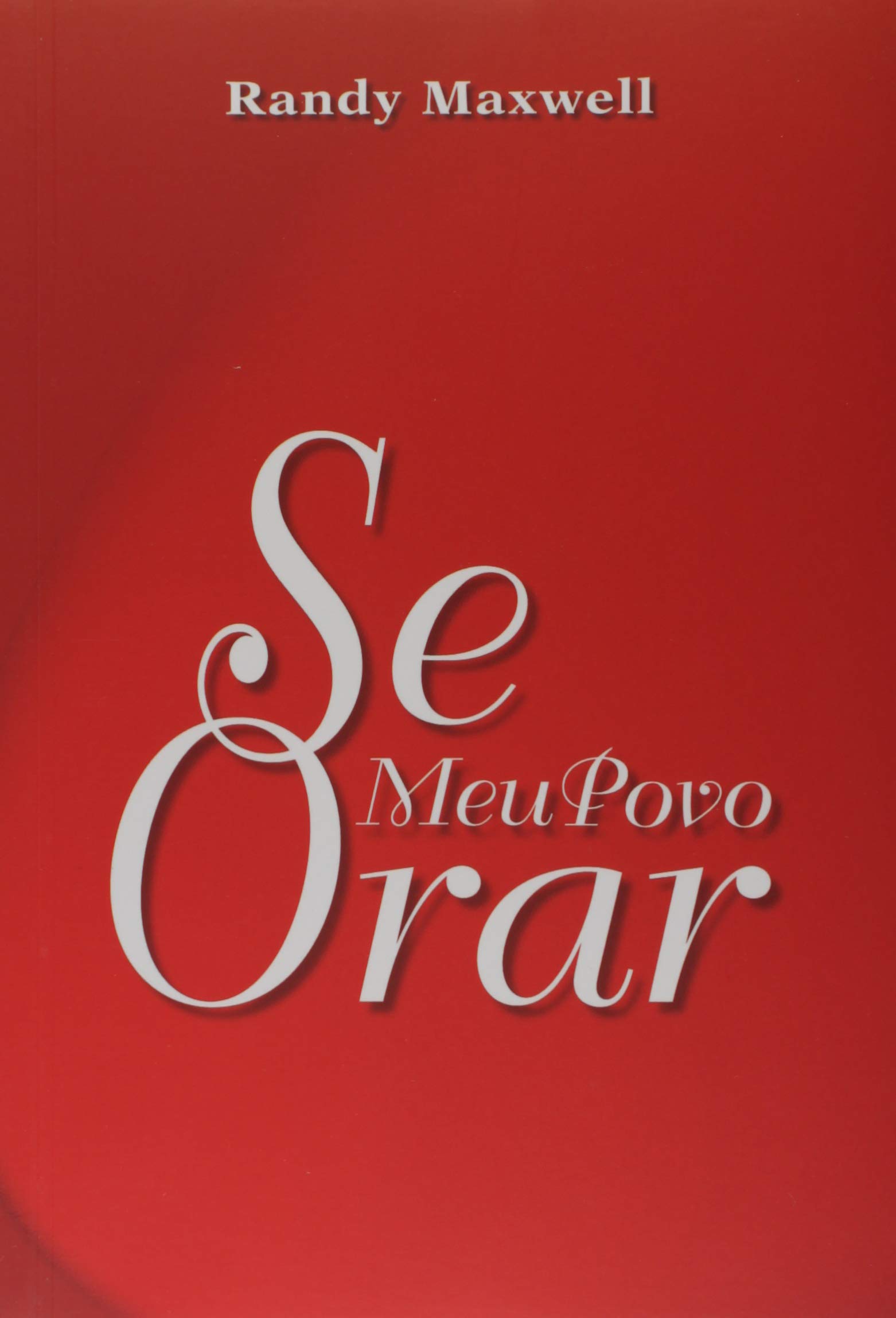Se Meu Povo Orar (Paperback)
