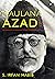 Maulana Azad by S. Irfan Habib