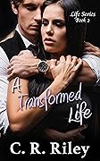 A Transformed Life