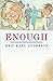 Enough