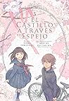 El castillo a través del espejo, vol. 5 by Mizuki Tsujimura