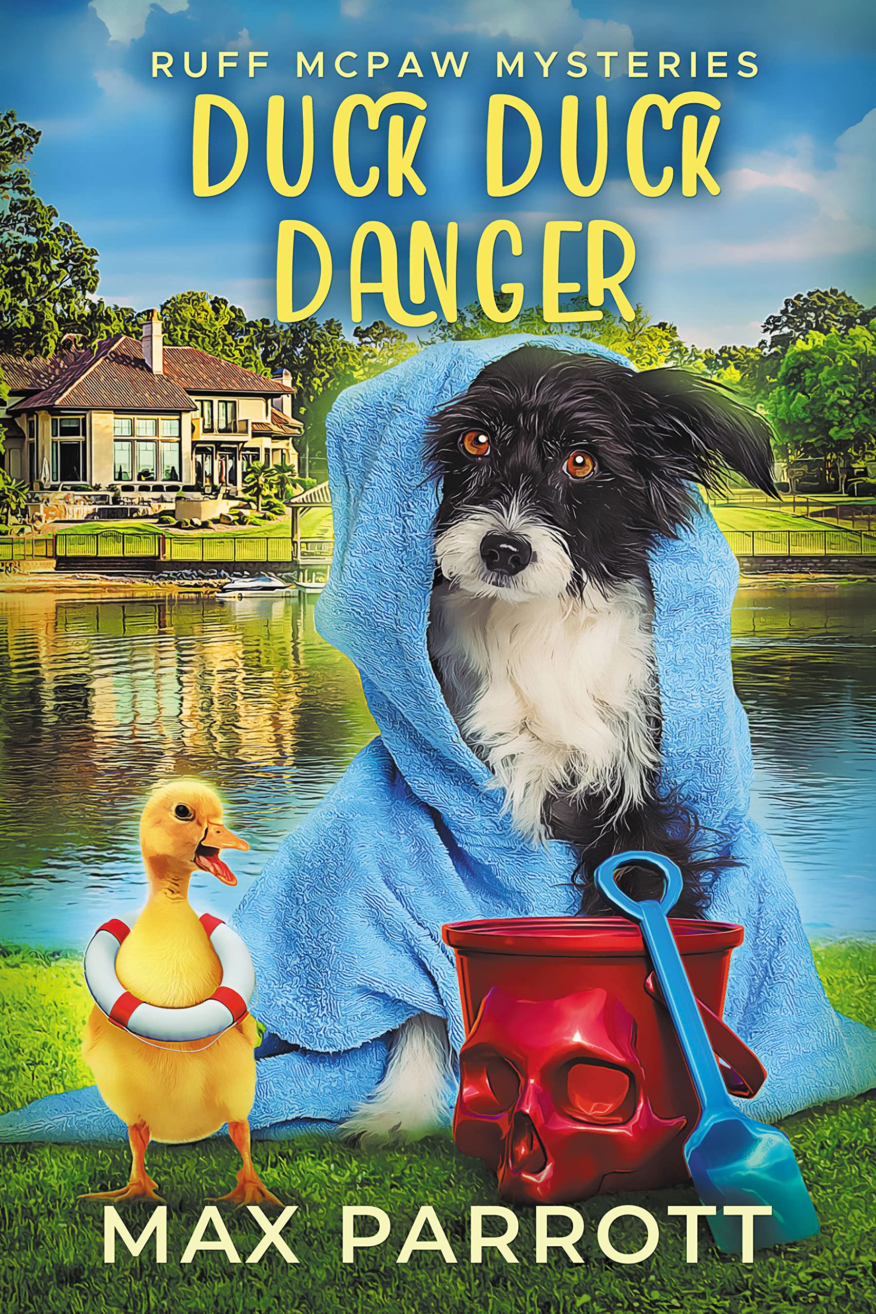 Duck Duck Danger (Ruff McPaw Mysteries #1)