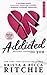 Addicted to You - Beteged vagyok by Krista Ritchie