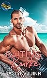 Baiting Burke by Jaclyn Quinn