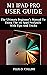 M1 IPAD PRO USER GUIDE: THE ULTIMATE BEGINNER’S MANUAL TO USING THE LATEST M1 IPAD PRO EASILY WITH TIPS AND TRICKS