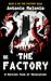 The Factory: A Marxist Tale...