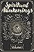 Spiritual Awakenings Volume 1