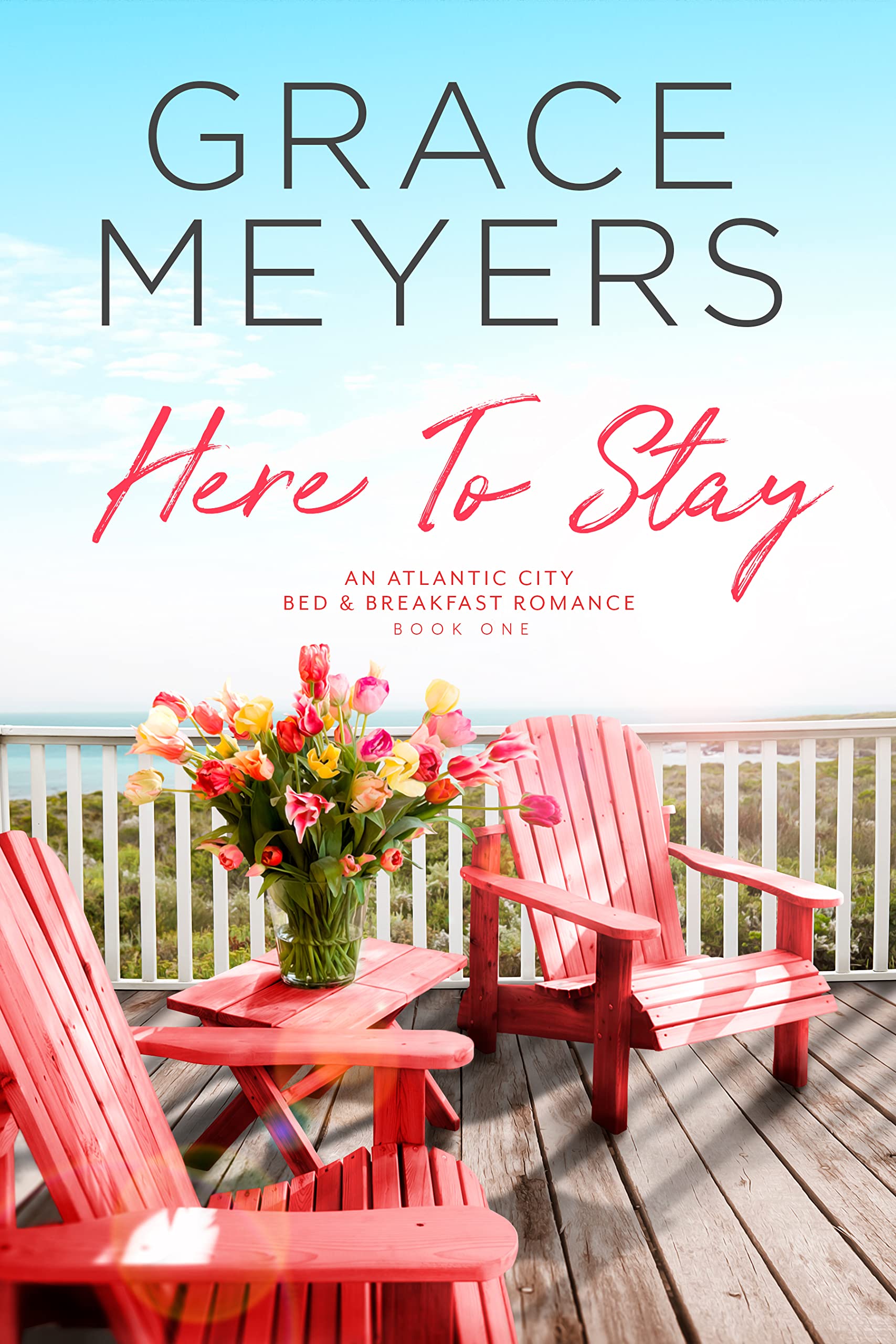 Here To Stay 1 (Atlantic City Bed & Breakfast #1)