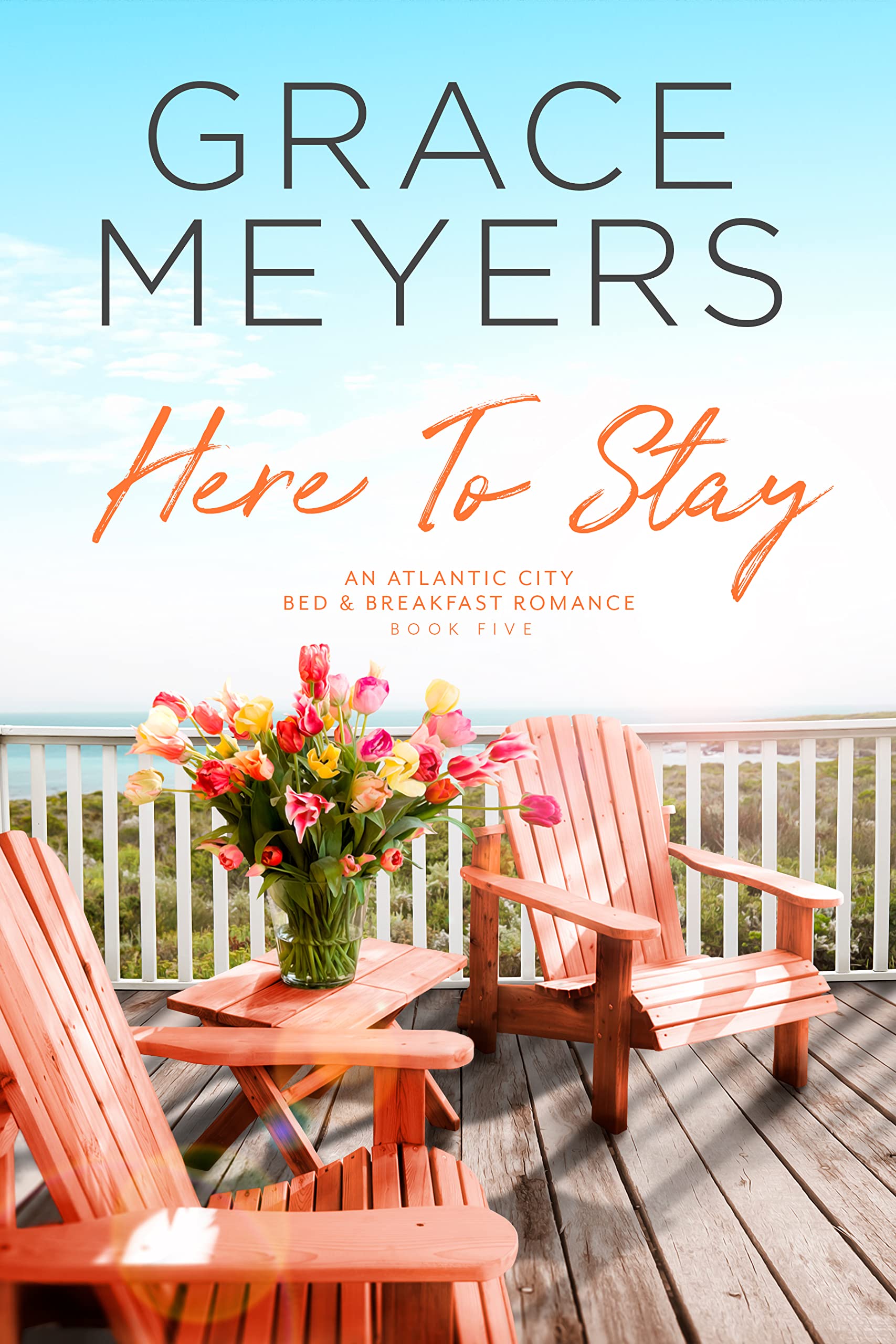 Here To Stay 5 (Atlantic City Bed & Breakfast #5)