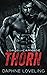 Thorn (Lords of Carnage MC #5)