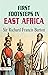 First Footsteps in East Africa: Sir Richard Francis Burton's Journey of Discovery
