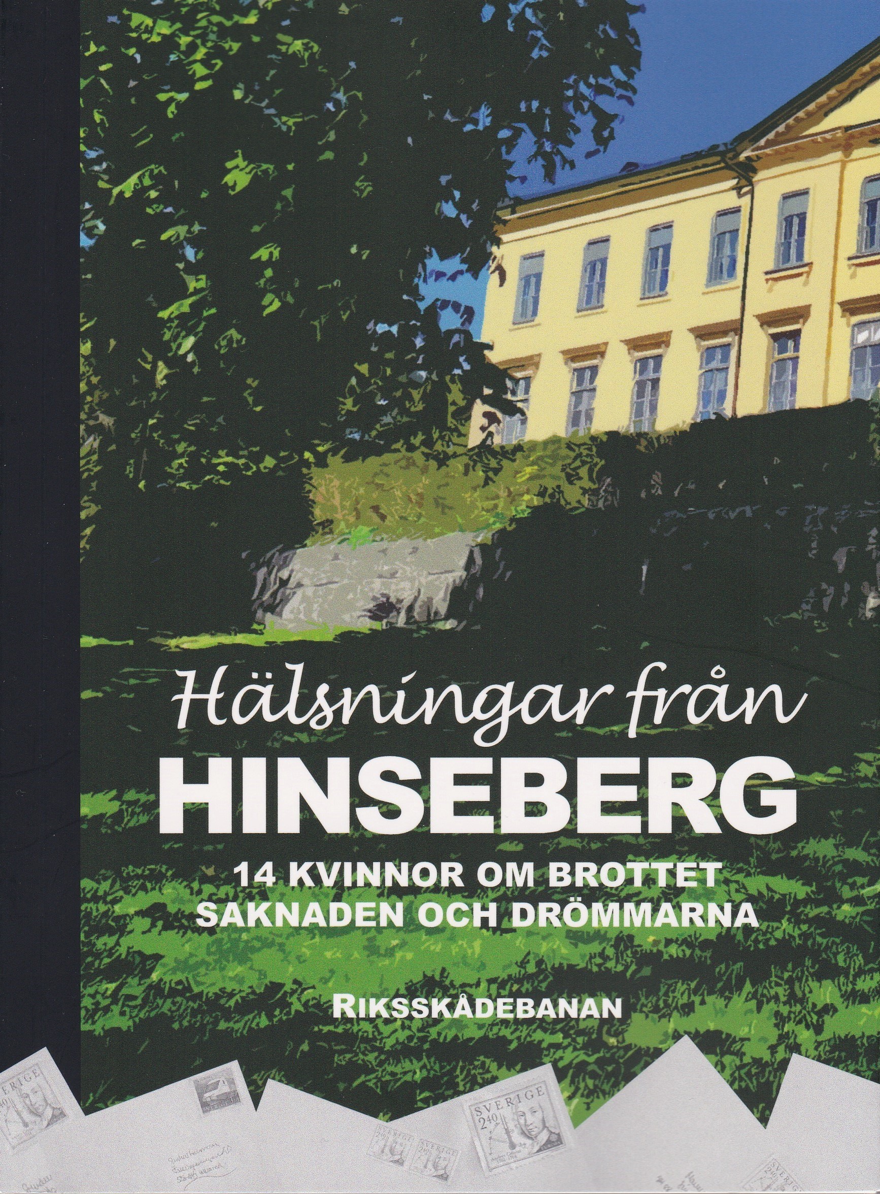 Hälsningar från Hinseberg