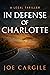 In Defense of Charlotte